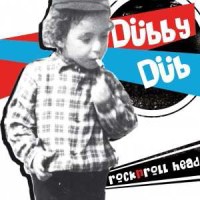 Dubby Dub - Rock n’Roll Head