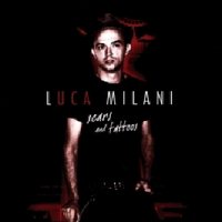 Luca Milani - Scars and Tattoos
